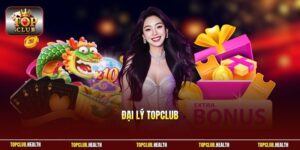 Đại Lý TOPCLUB - Cơ Hội Làm Việc Với Mức Lương Cực Hấp Dẫn 