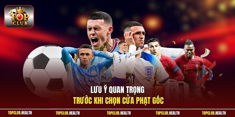 Lưu ý quan trọng trước khi chọn cửa phạt góc